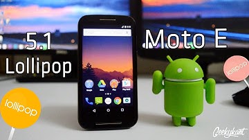Update Moto E To Android Lollipop 5.1 (Official)