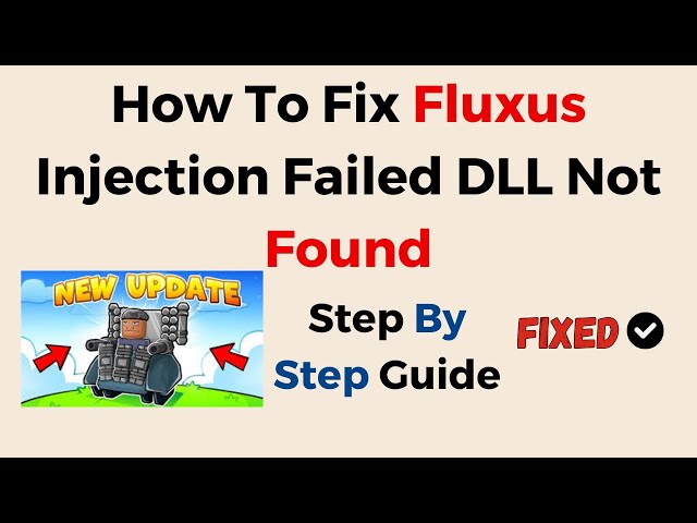 Using Fluxus can't inject missing Dll : r/ROBLOXExploiting