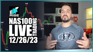 My Nas100 Live Trades Today 12-26-2023 | RISE Trading Strategy