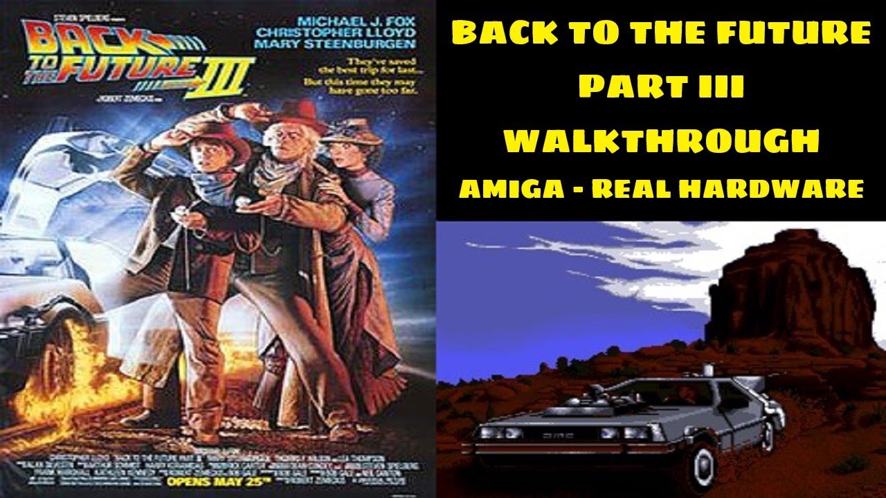 Amiga / Back to the Future Part III 93,500 (Walkthrough