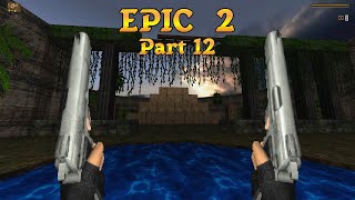 Doom 2 | Epic 2 + Final Raider Gold, part 12: I LOVE PISTOL STARTING