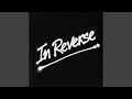 In Reverse mp3