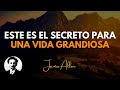 JAMES ALLEN - ASÍ SE VIVE UNA VIDA GRANDIOSA