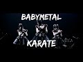 Babymetal  karate lyrics japaneseenglish