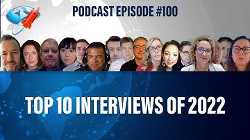 Podcast Ep100: The Top 10 Digital Transformation Interviews of 2022