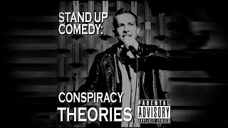 Conspiracy Theories by Levi McCachen - Stand Up Comedy