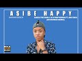 Kabza De Small X DJ Maphorisa (Feat  Ami Faku) - Asibe Happy (Dr Mundaz Remix)