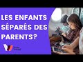 LES ENFANTS SÉPARÉS DE LEURS PARENTS | Victor Voyage