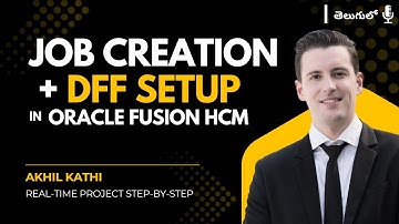 Oracle Fusion HCM – Job Creation with Descriptive Flexfields (DFFs) | Country & City Example