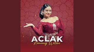 Aclak (feat. Nadya Jessica)