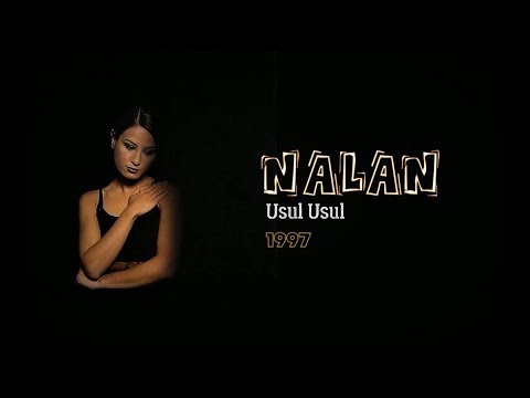 Nalan - Usul Usul (Full Albüm) 90'lar