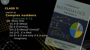 Complex numbers/Exercise#1.2 Q8 Z conjugate=-Z if and only if Z is pure imaginary/KPK book Unit#1 