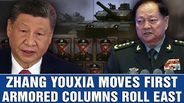 Zhang Youxia Strikes: 9 of Xi’s Generals Purged as Tanks Roll into Eastern Command