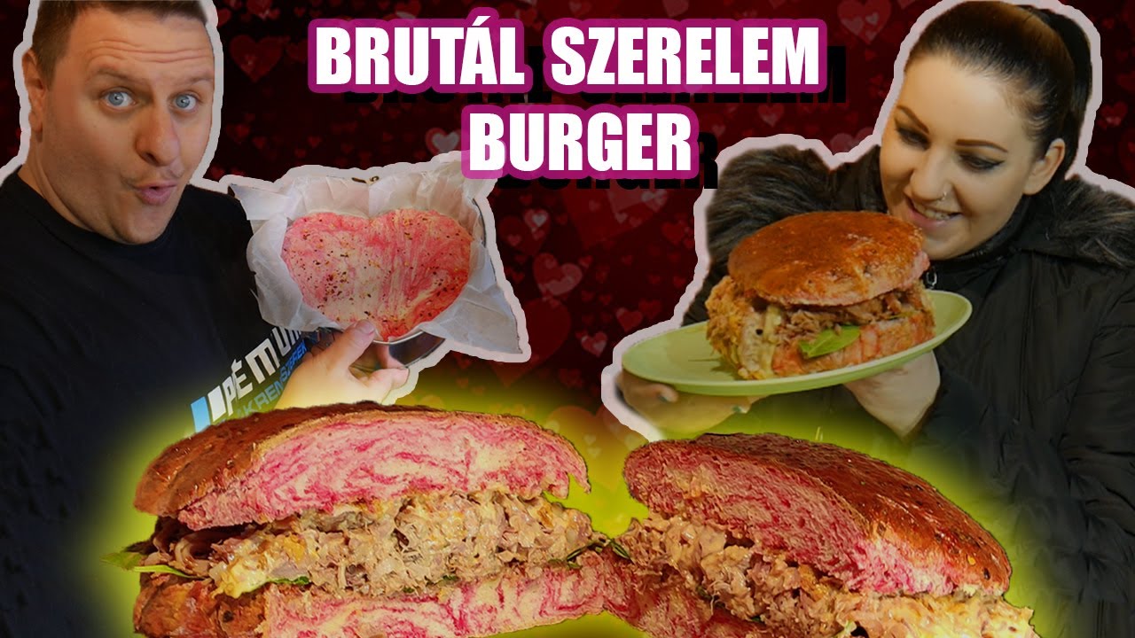 Brutális szerelem burger 🍔❤️