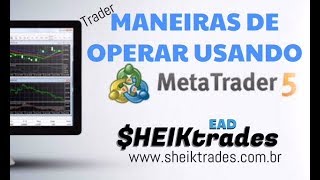 META TRADER 5  MODO OPERACIONAL