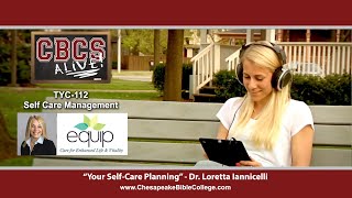 Dr  Loretta Iannicelli on Your Self Care Planning
