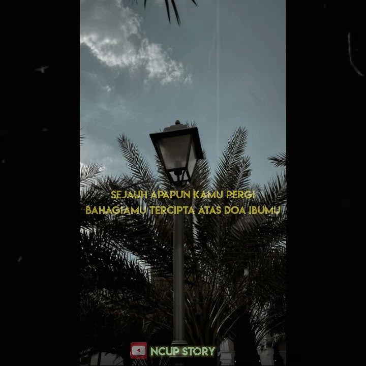 STORY WA SHOLAWAT TERBARU 30 detik (RINDU IBU)