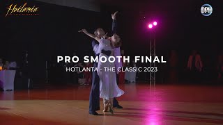 Pro Smooth Final | Hotlanta The Classic 2023
