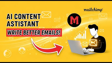 Mailchimp AI Content Assistant: Write Better Emails, Drive More Sales