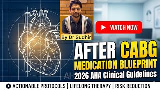 CABG done | what next | know about pharmacological management post CABG