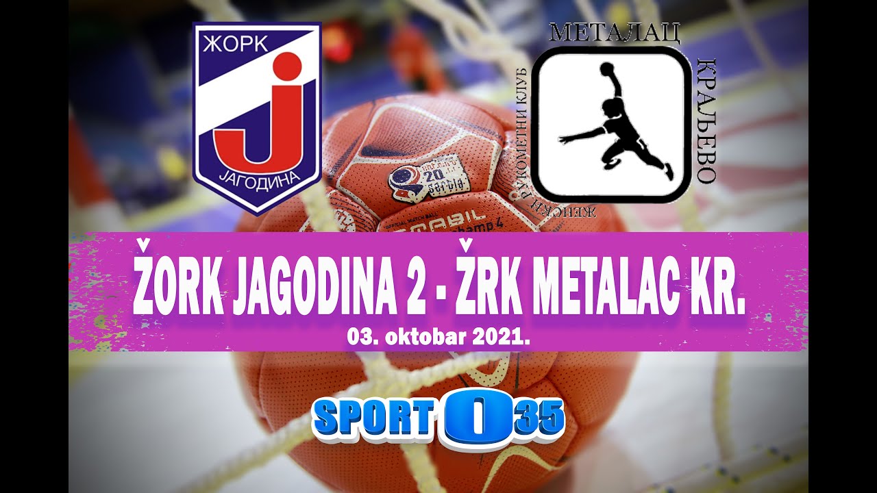 ŽORK Jagodina 2 - ŽRK Metalac KR. 29:20 (cela utakmica) 03. 10. 2021.