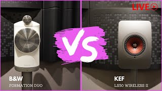 최강 무선스피커 2종 비교영상, KEF LS50 Wireless II VS B&W Formation DUO 무선 스피커 음질 비교, 무선 블루투스 스트리밍 엑티브 스피커 추천