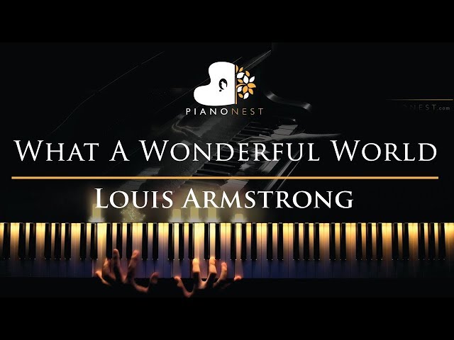 Louis Armstrong - What A Wonderful World - Piano Karaoke / Sing Along Cover with Lyrics class=