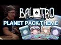 Balatro planet pack theme  drum and bass cover