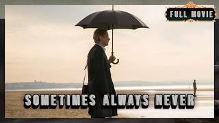 Sometimes Always Never (2018) | English | Comedy