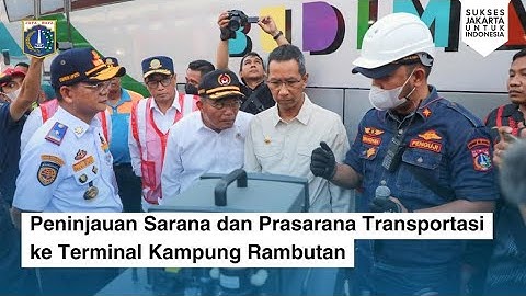 Kegiatan Peninjauan Sarana dan Prasarana Transportasi di Terminal Kampung Rambutan