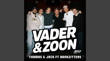 Vader & zoon (Remix)