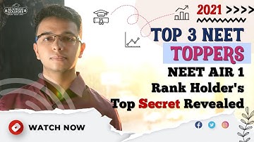NEET 2021 Toppers List | AIR Rank 1- Mrinal, Karthika and Tanmay | Tips, Tricks & Strategy | Review
