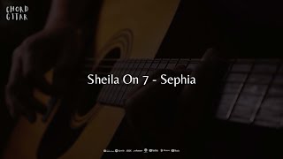 Chord Gitar Sheila On 7 - Sephia