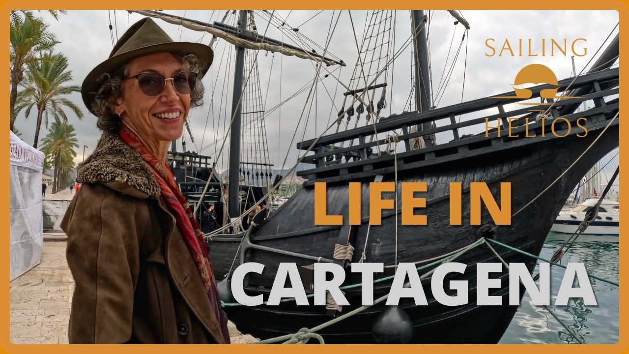 ⁣Marina Life in Cartagena: Festivals, Cruise Ships & Tostadas con Tomate - Sailing Helios S03E48