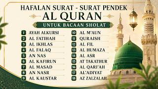 Download Lagu -Hafalan surat surat pendek Al Quran untuk bacaan sholat