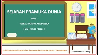 Materi Pramuka (Sejarah Pramuka Dunia) - Daring 1