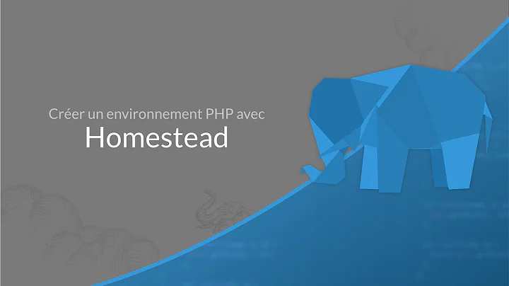 Tutoriel Laravel/Vagrant : Homestead