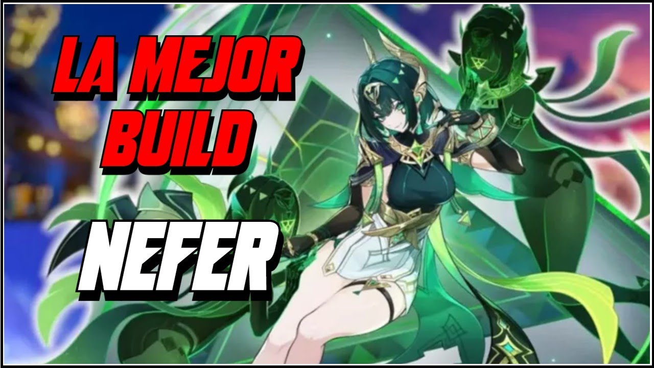EL MEJOR DPS DENDRO!!! | LA MEJOR BUILD DE NEFER, GUIA Y EQUIPOS - YouTube