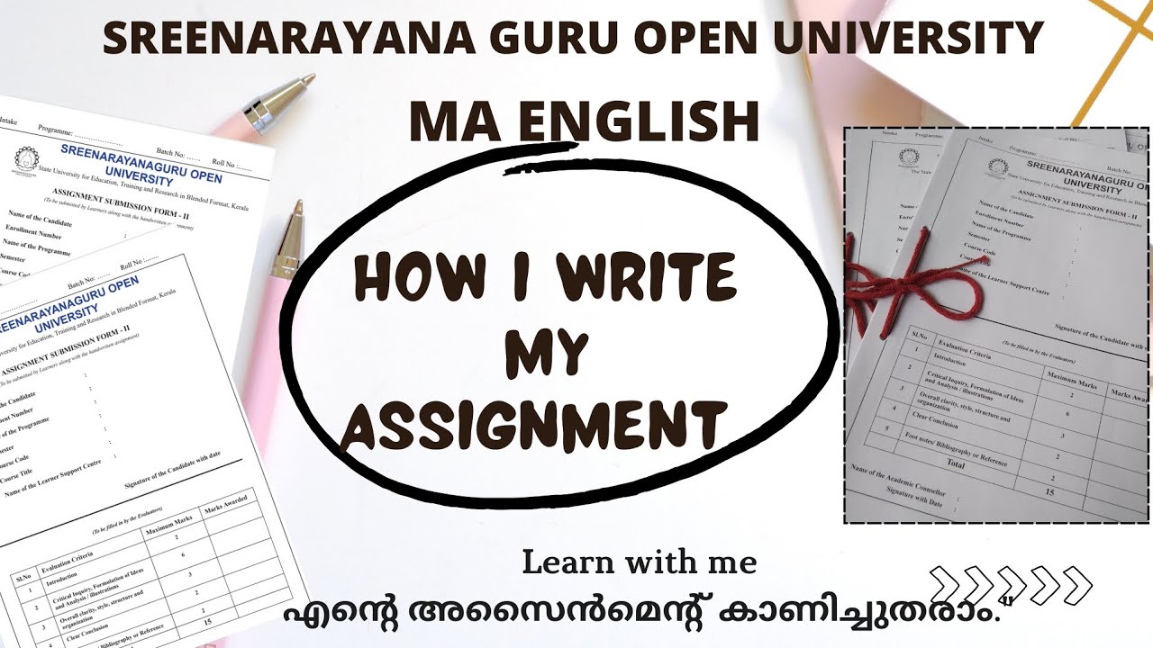 How to write sgou assignment/SREENARAYANA GURU OPEN UNIVERSITY/MA ENGLISH