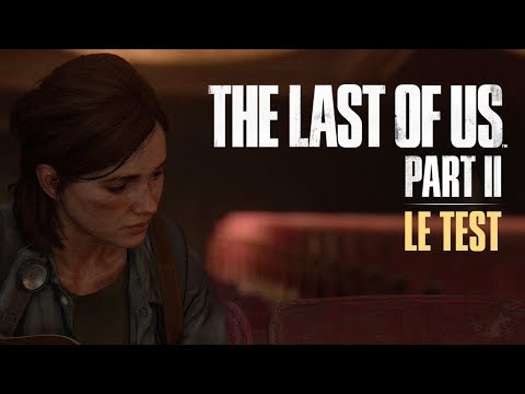 TEST - THE LAST OF US PART II (Sans Spoils)