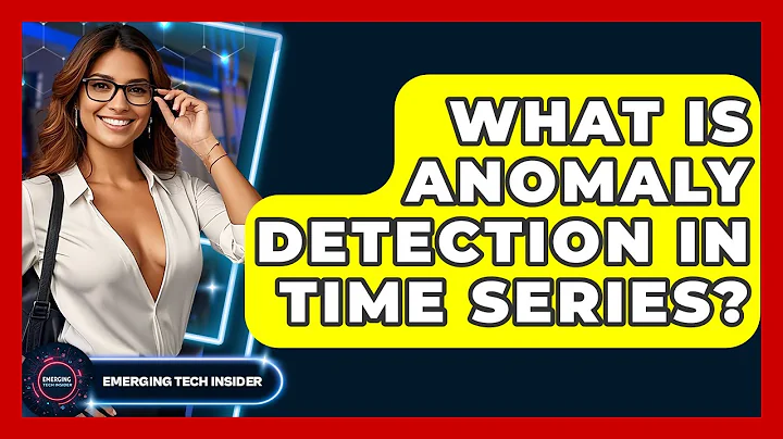 What Is Anomaly Detection In Time Series? - Emerging Tech Insider