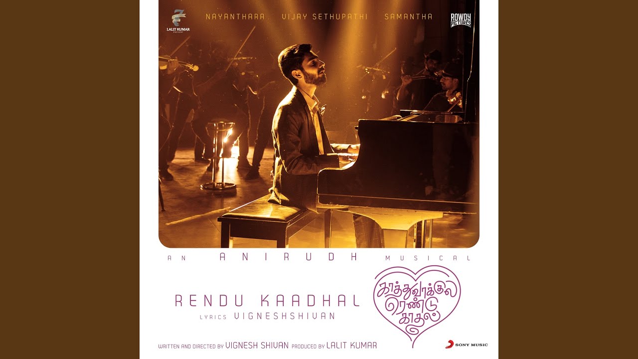 Rendu Kaadhal From Kaathuvaakula Rendu Kaadhal