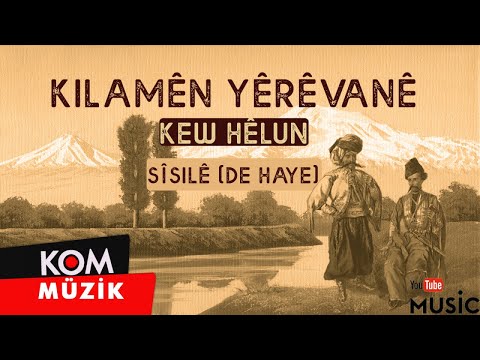 Karapetê Xaço & Sîsa Mecîd - Sîsile (De Haye) (Official Audio © Kom Müzik)