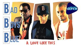 Bad Boys Blue -  A Love Like This (Maxi Single 1993) [Full-Length Maxi-Single]