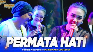 PERMATA HATI - Cantika Nuswantoro OM NIRWANA COMEBACK Live Demak JAWA TENGAH