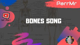 Bones Song