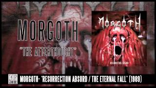 MORGOTH - The Afterthought (ALBUM TRACK)