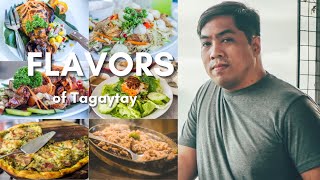 The Flavors of Tagaytay!