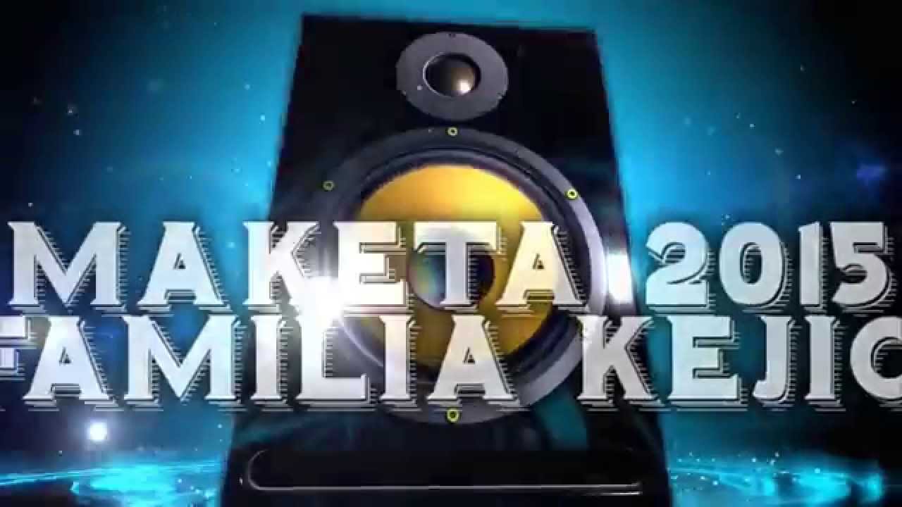 CALO MUSIC FAMILIA KEJIO VERSION REMIX DJ KEJIO 2015