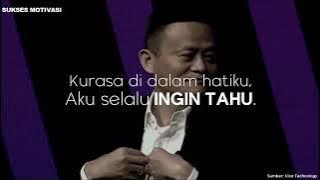 7 Nasihat terbaik Jack Ma - Motivasi & Inspirasi~~Sukses Motivasi